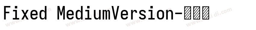 Fixed MediumVersion字体转换